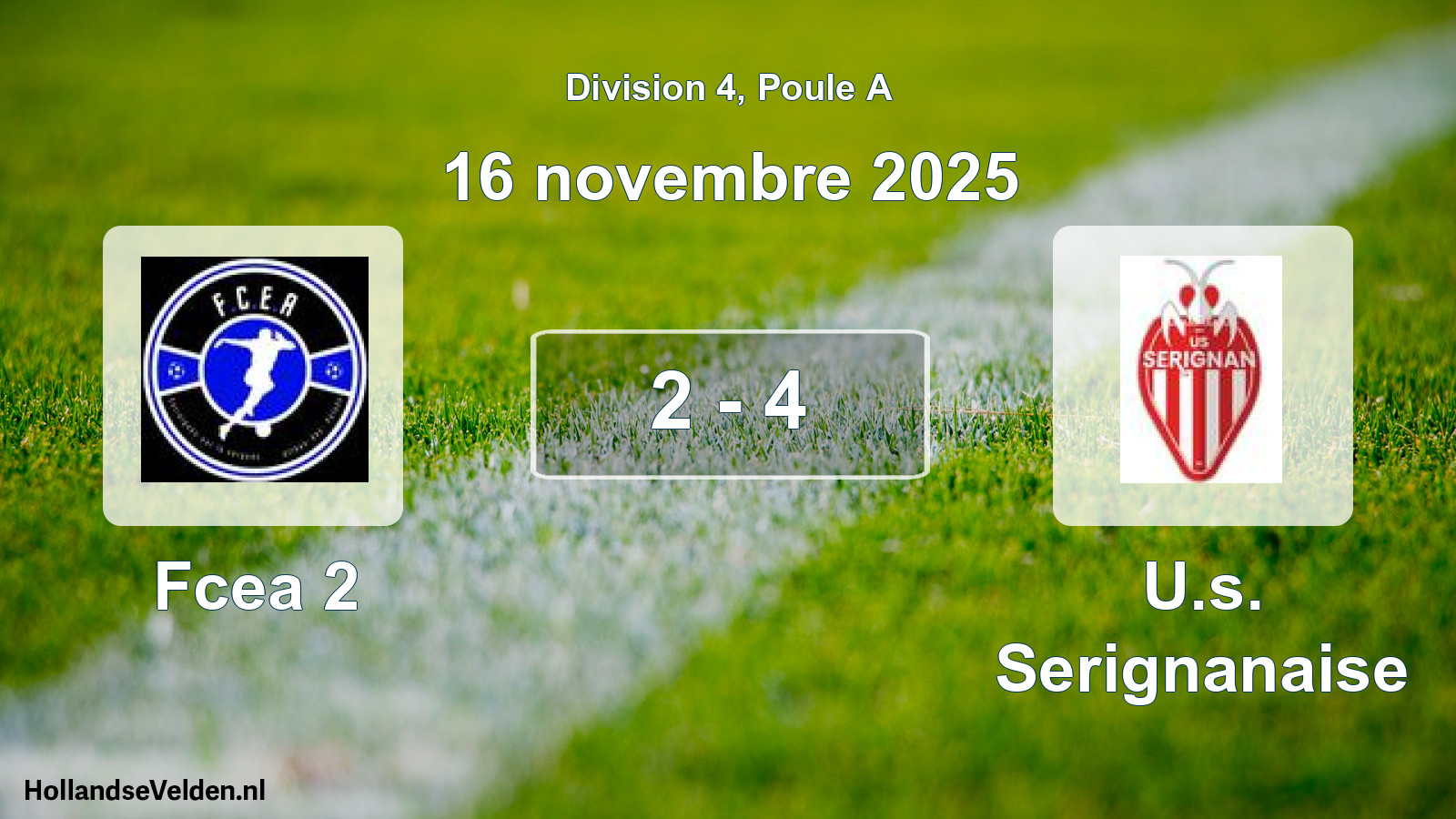 Total number of matches played: Fcea 2 - U.s. Serignanaise 2 - 4 (16 November 2025)