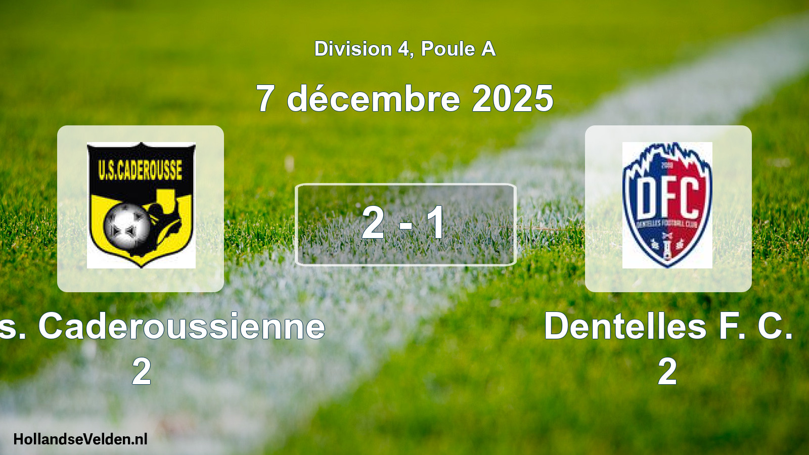 Match joué: U.s. Caderoussienne 2 - Dentelles F. C. 2 2 - 1 (7 décembre 2025)