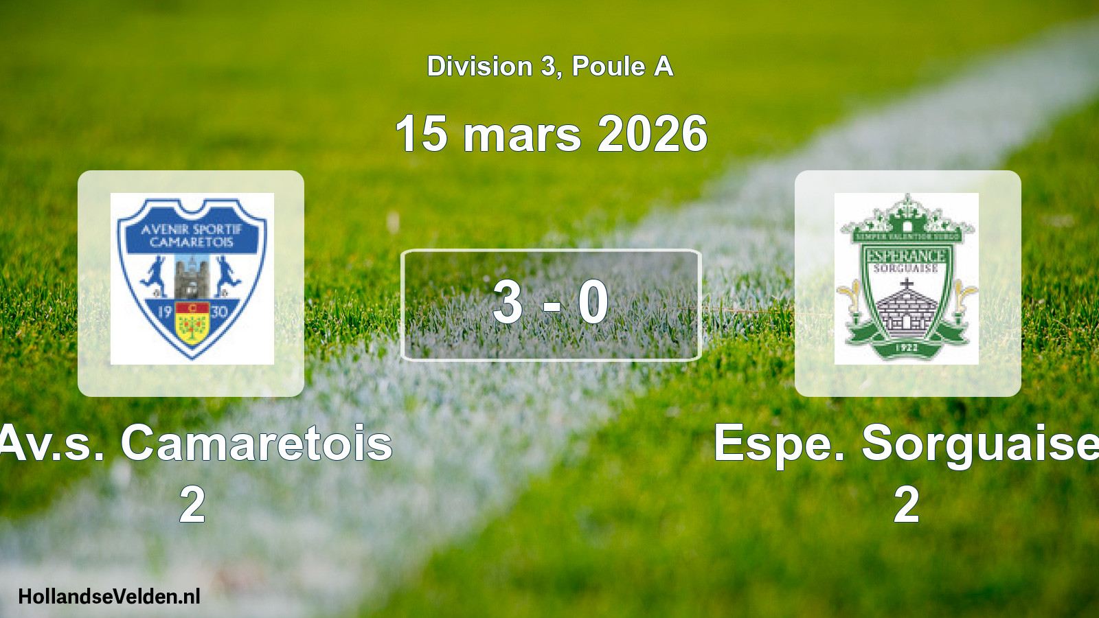 Total number of matches played: Av.s. Camaretois 2 - Espe. Sorguaise 2 3 - 0 (15 March 2026)