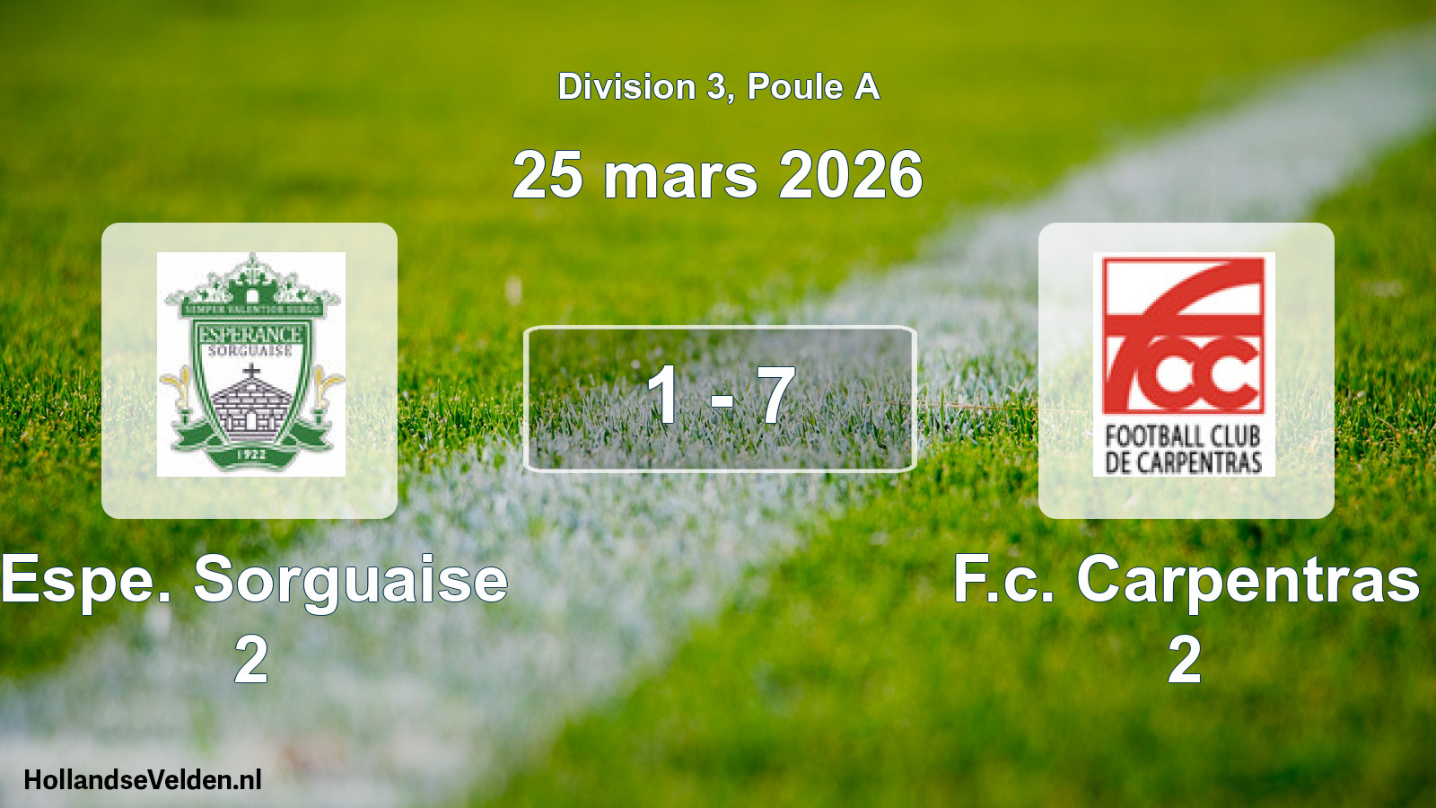 Total number of matches played: Espe. Sorguaise 2 - F.c. Carpentras 2 1 - 7 (25 March 2026)