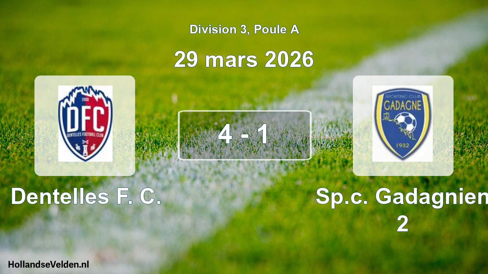 Match joué: Dentelles F. C. - Sp.c. Gadagnien 2 4 - 1 (29 mars 2026)