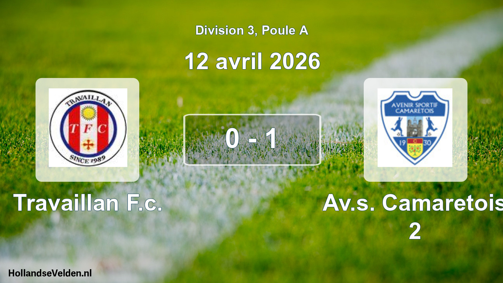 Match joué: Travaillan F.c. - Av.s. Camaretois 2 0 - 1 (12 avril 2026)