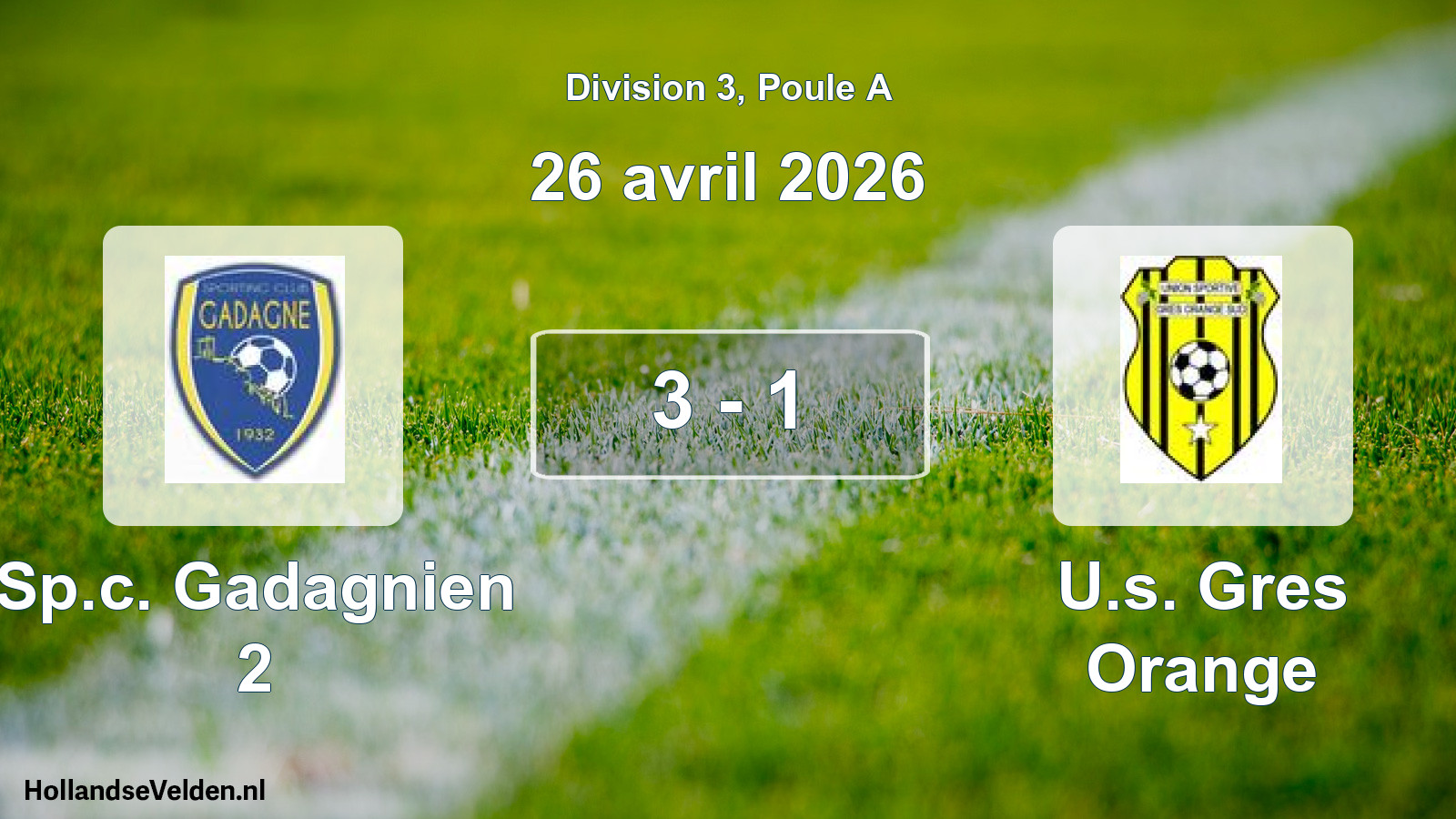 Total number of matches played: Sp.c. Gadagnien 2 - U.s. Gres Orange 3 - 1 (26 April 2026)