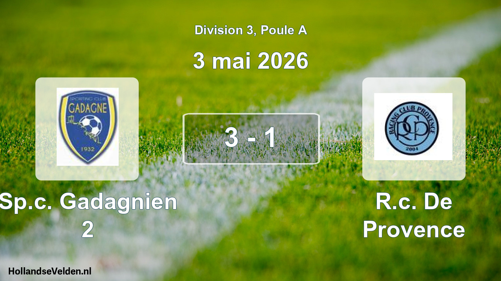 Match joué: Sp.c. Gadagnien 2 - R.c. De Provence 3 - 1 (3 mai 2026)