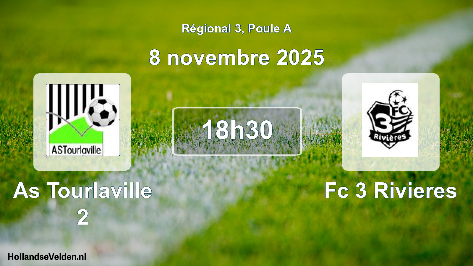 Geplande wedstrijd: As Tourlaville 2 - Fc 3 Rivieres (8 novembre 2025)