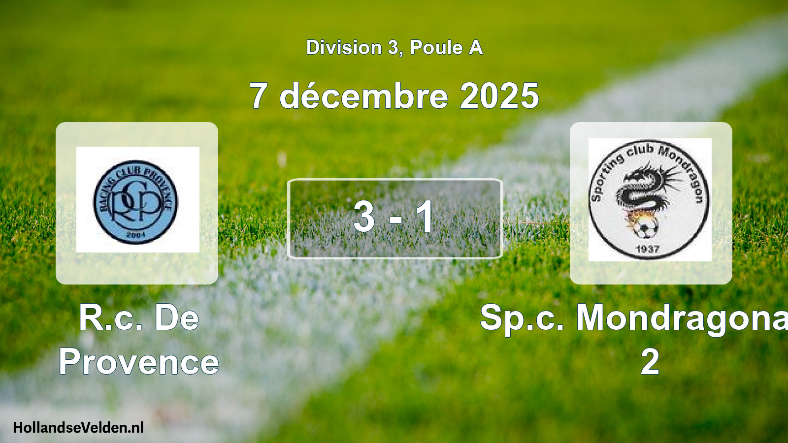 Match joué: R.c. De Provence - Sp.c. Mondragonais 2 3 - 1 (7 décembre 2025)