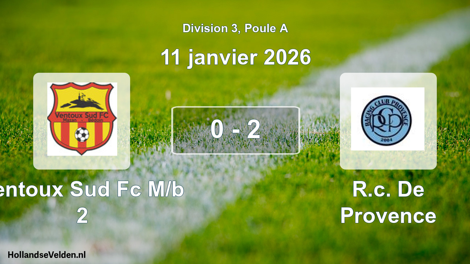 Match joué: Ventoux Sud Fc M/b 2 - R.c. De Provence 0 - 2 (11 janvier 2026)