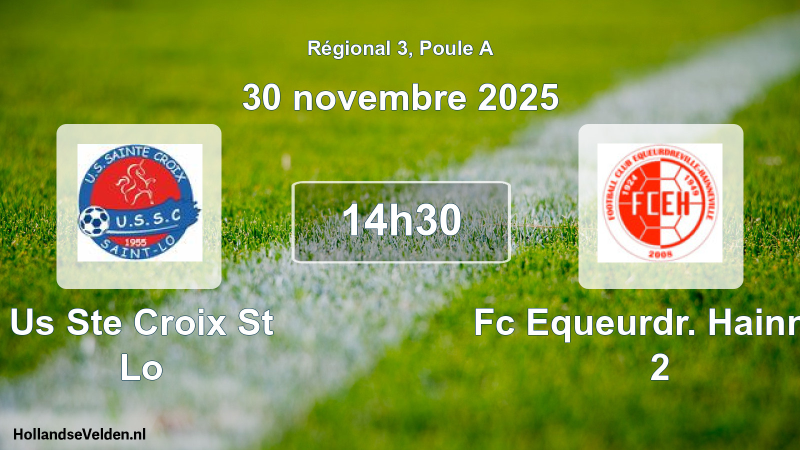 Scheduled Match: Us Ste Croix St Lo - Fc Equeurdr. Hainnev 2 (30 November 2025)