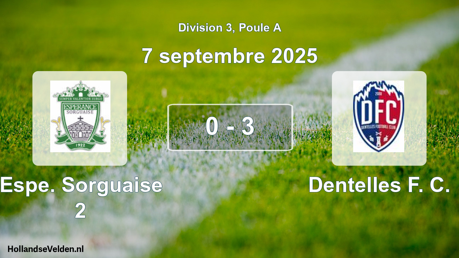 Match joué: Espe. Sorguaise 2 - Dentelles F. C. 0 - 3 (7 septembre 2025)