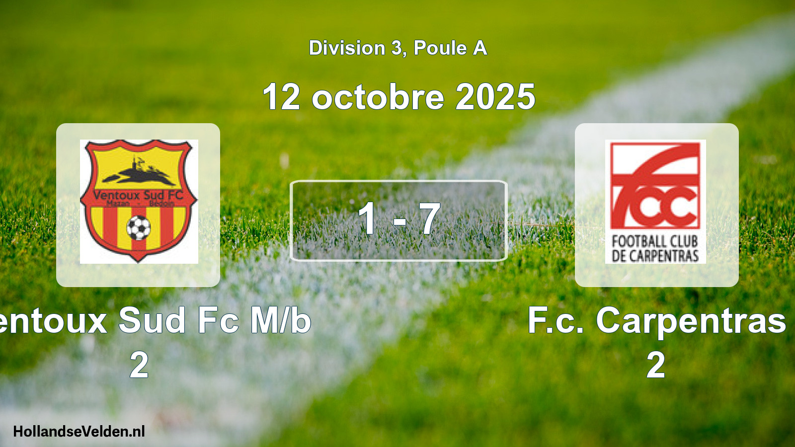 Match joué: Ventoux Sud Fc M/b 2 - F.c. Carpentras 2 1 - 7 (12 octobre 2025)