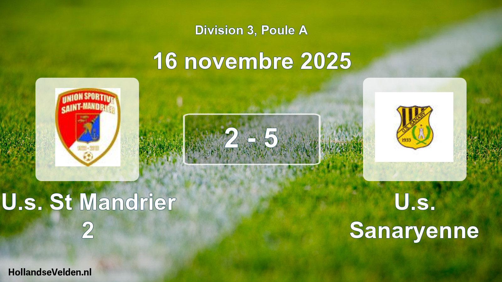 Total number of matches played: U.s. St Mandrier 2 - U.s. Sanaryenne 2 - 5 (16 November 2025)