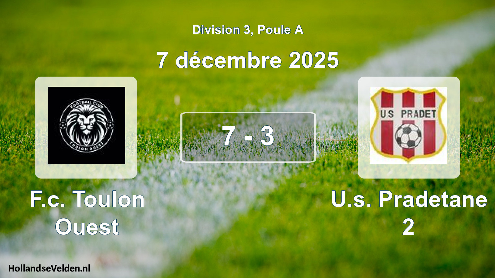 Total number of matches played: F.c. Toulon Ouest - U.s. Pradetane 2 7 - 3 (7 December 2025)