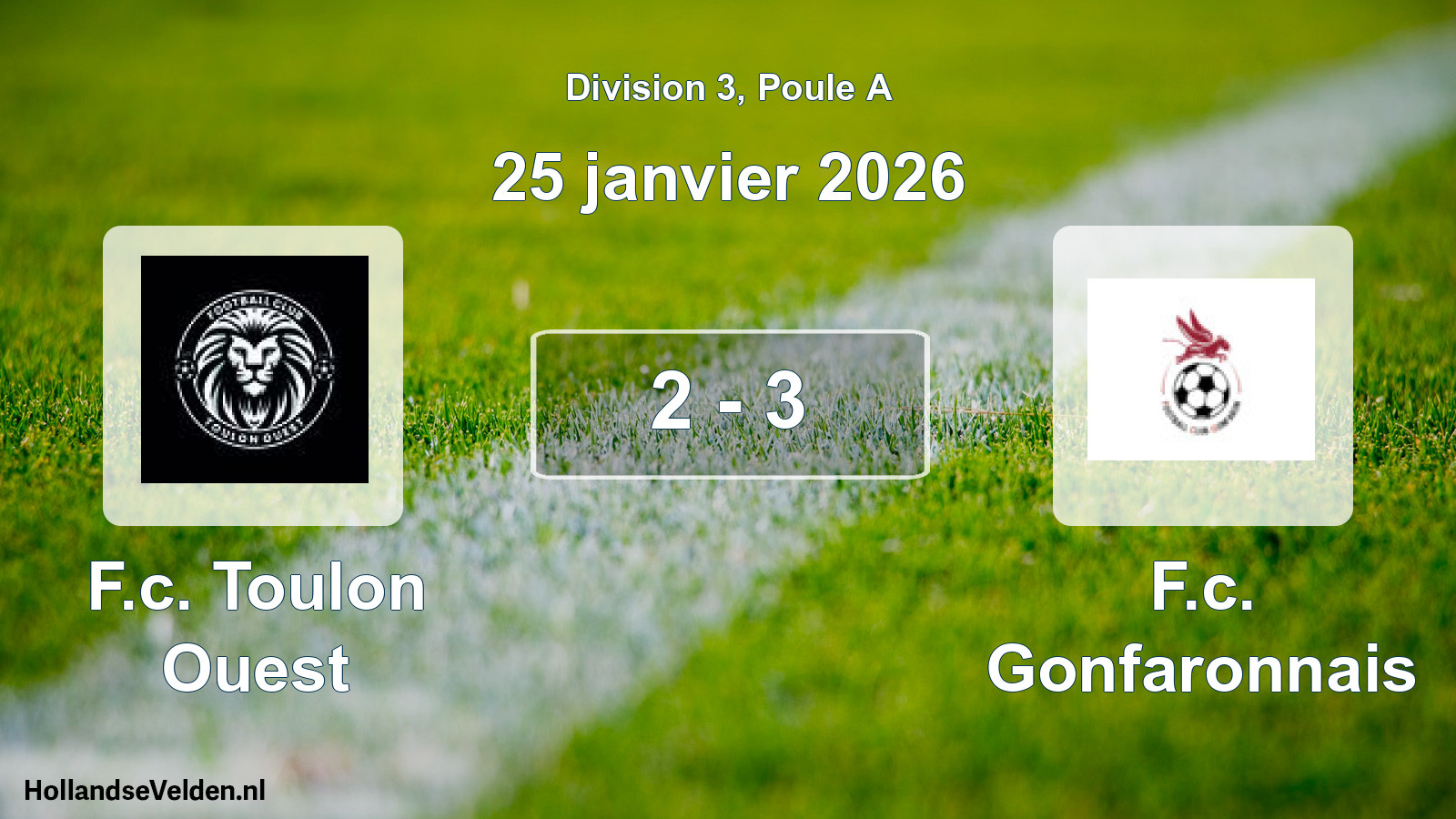 Match joué: F.c. Toulon Ouest - F.c. Gonfaronnais 2 - 3 (25 janvier 2026)