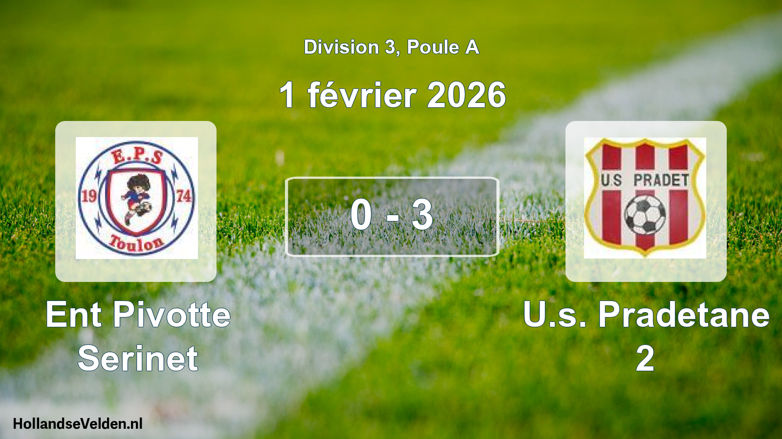 Match joué: Ent Pivotte Serinet - U.s. Pradetane 2 0 - 3 (1 février 2026)