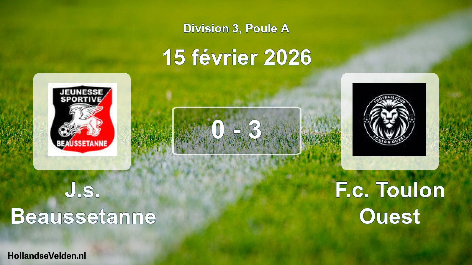 Match joué: J.s. Beaussetanne - F.c. Toulon Ouest 0 - 3 (15 février 2026)