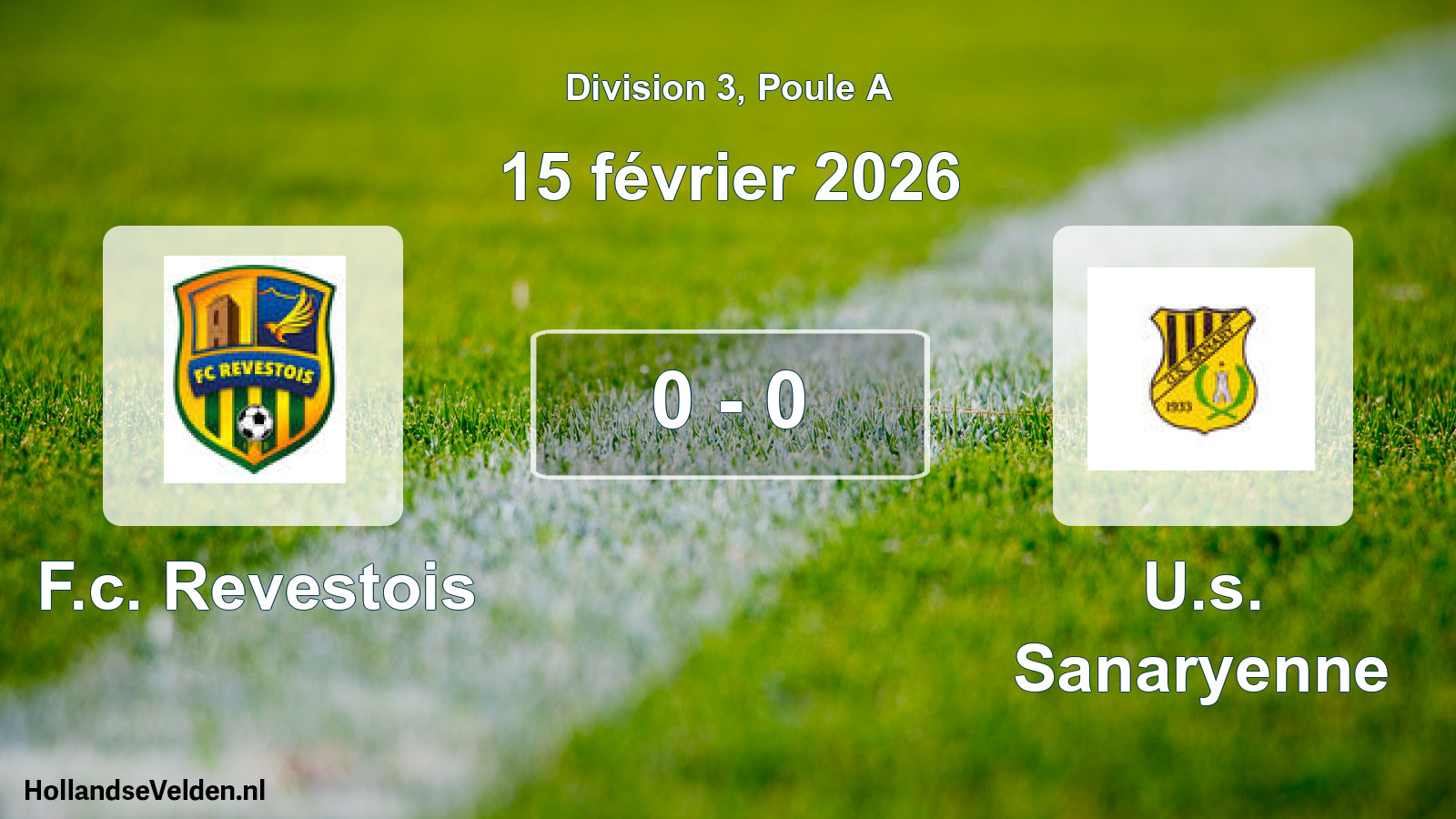 Match joué: F.c. Revestois - U.s. Sanaryenne 0 - 0 (15 février 2026)