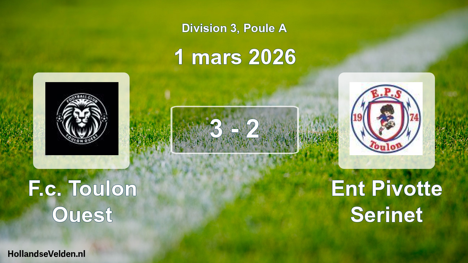 Total number of matches played: F.c. Toulon Ouest - Ent Pivotte Serinet 3 - 2 (1 March 2026)