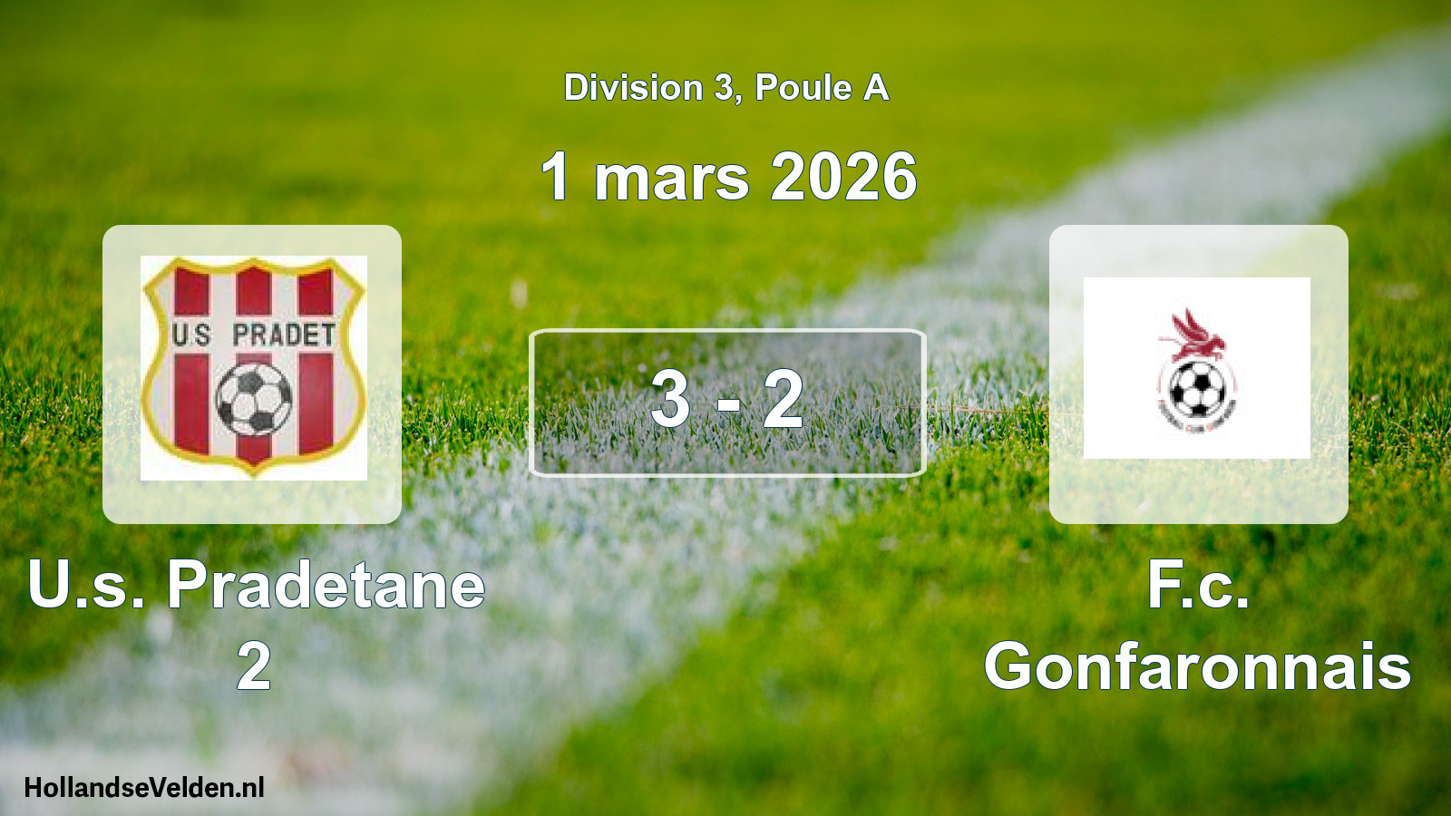 Total number of matches played: U.s. Pradetane 2 - F.c. Gonfaronnais 3 - 2 (1 March 2026)