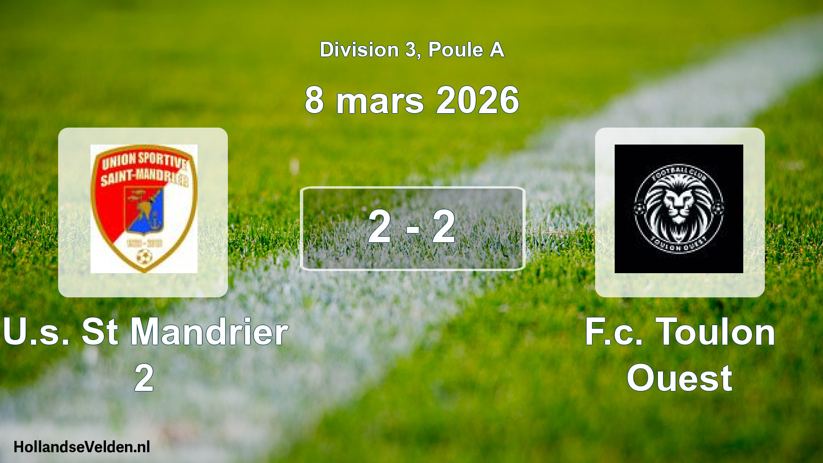 Total number of matches played: U.s. St Mandrier 2 - F.c. Toulon Ouest 2 - 2 (8 March 2026)