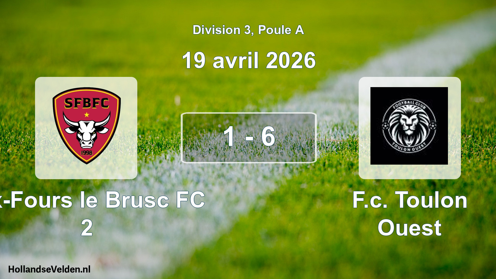 Total number of matches played: Six-Fours le Brusc FC 2 - F.c. Toulon Ouest 1 - 6 (19 April 2026)