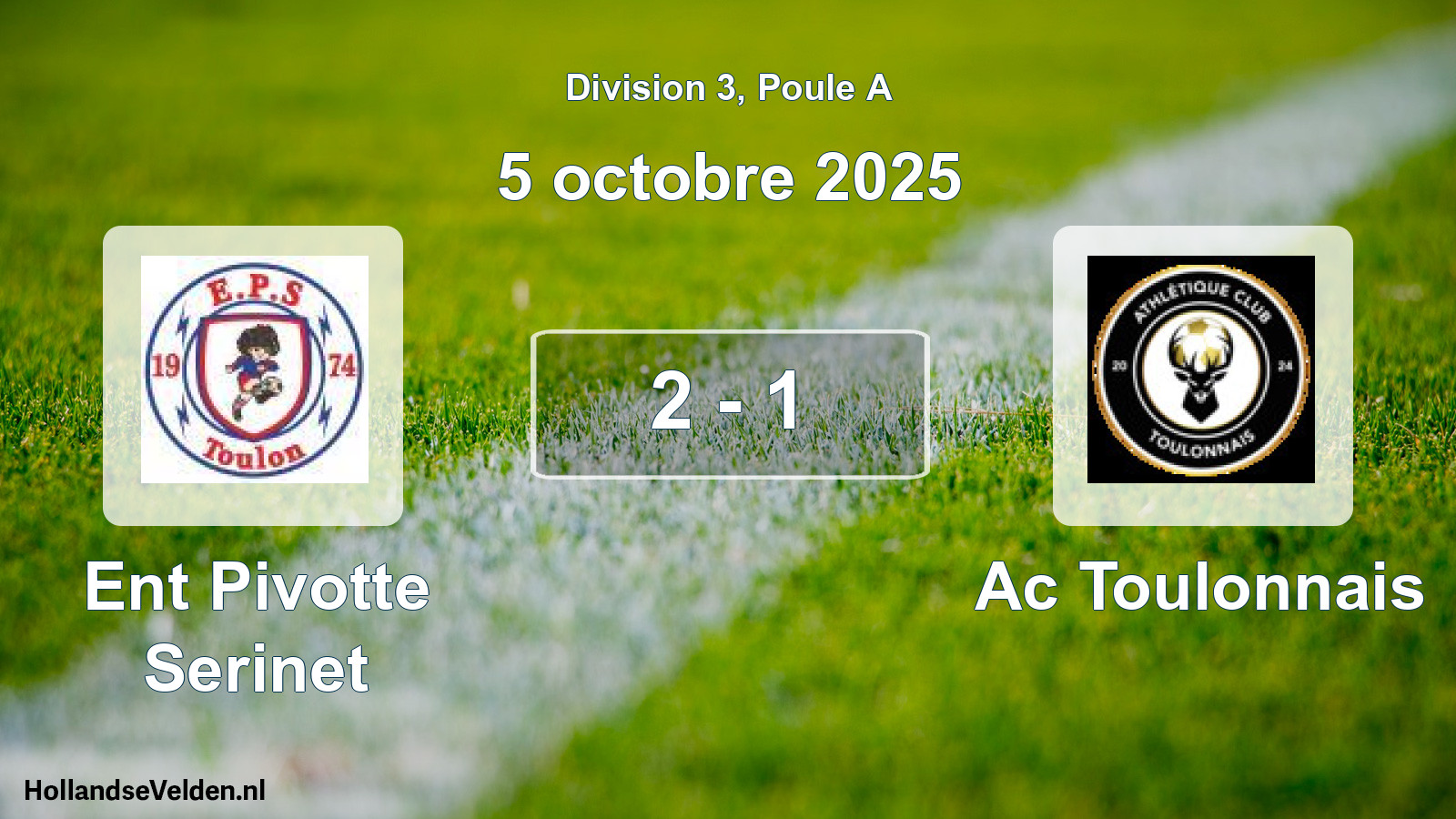 Match joué: Ent Pivotte Serinet - Ac Toulonnais 2 - 1 (5 octobre 2025)