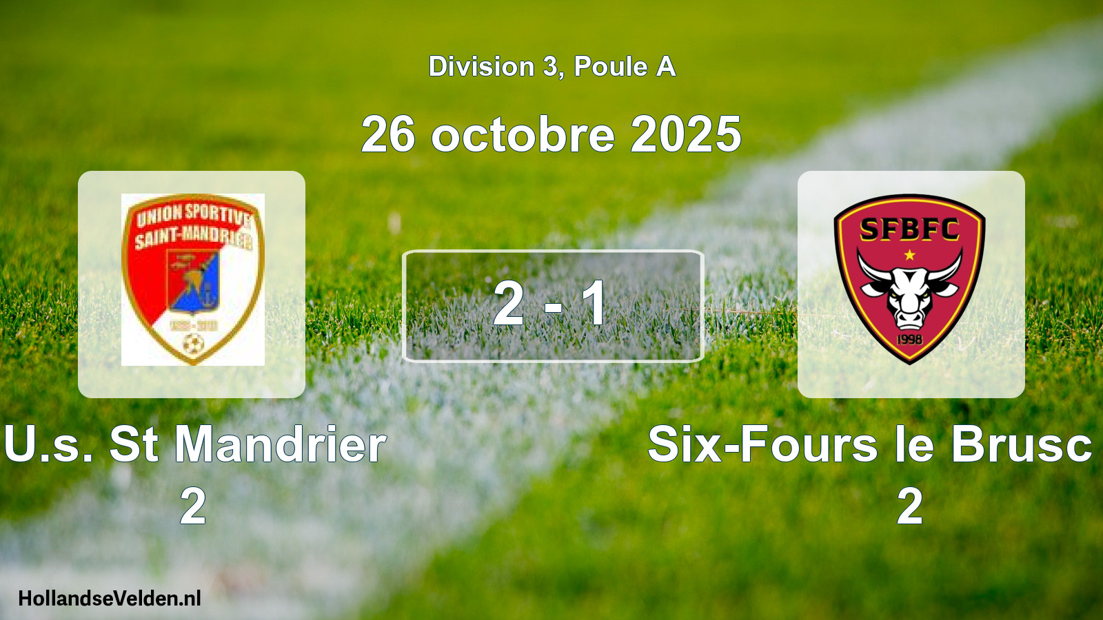 Match joué: U.s. St Mandrier 2 - Six-Fours le Brusc FC 2 2 - 1 (26 octobre 2025)