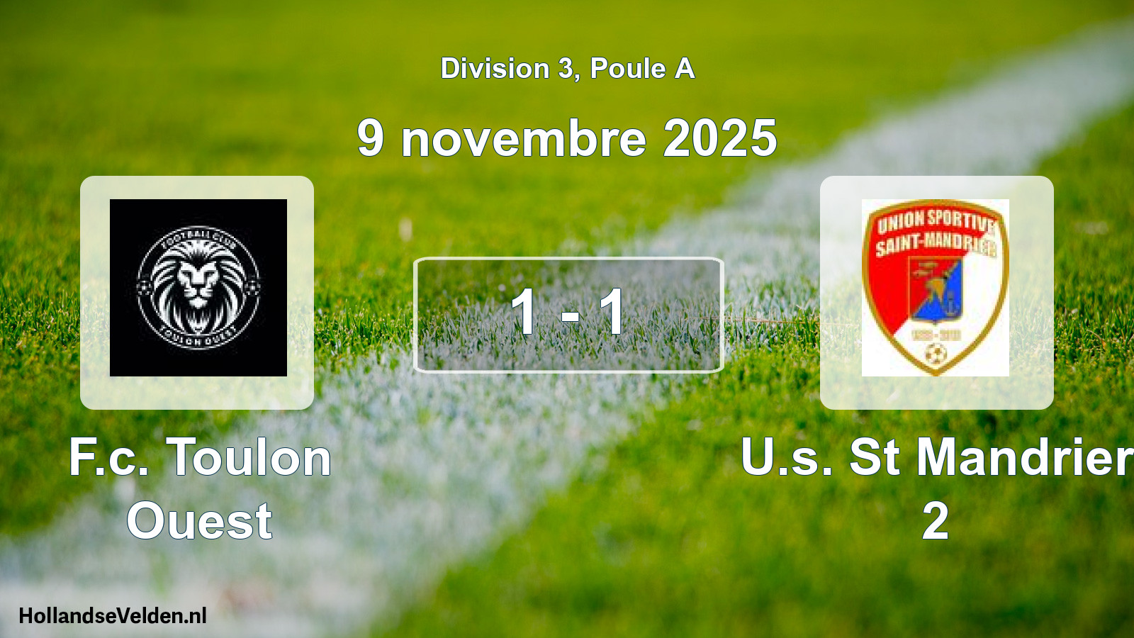 Match joué: F.c. Toulon Ouest - U.s. St Mandrier 2 1 - 1 (9 novembre 2025)