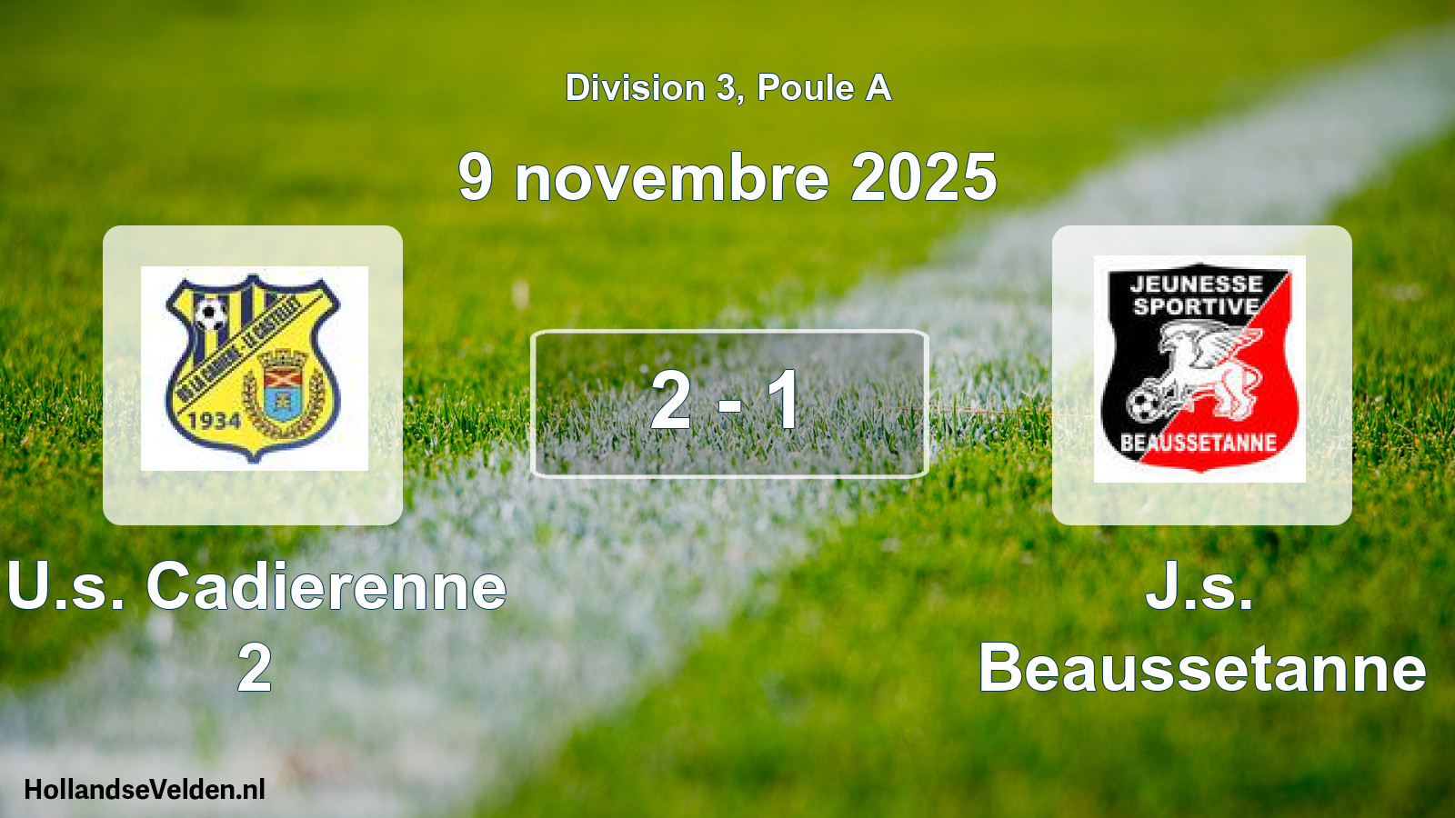 Total number of matches played: U.s. Cadierenne 2 - J.s. Beaussetanne 2 - 1 (9 November 2025)