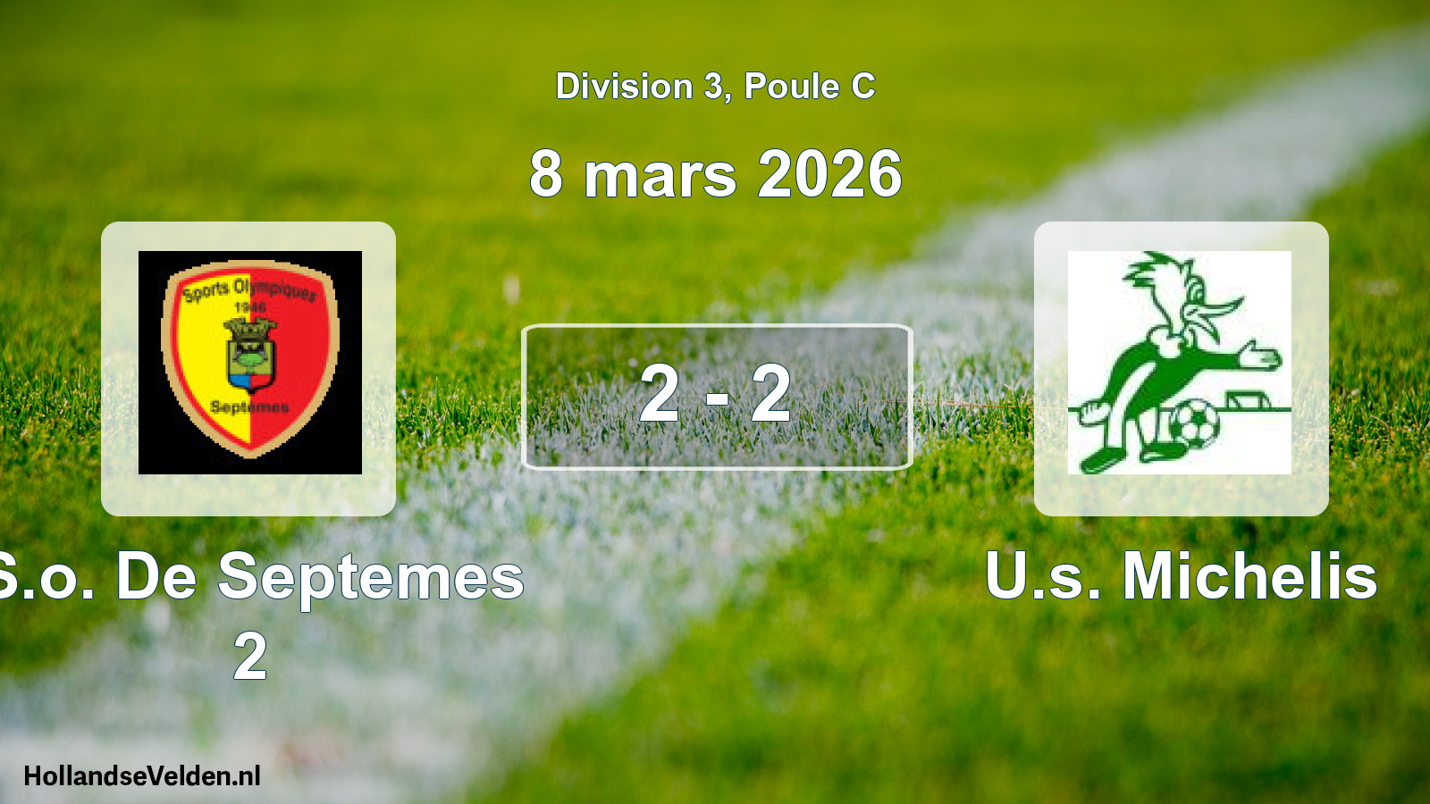 Total number of matches played: S.o. De Septemes 2 - U.s. Michelis 2 - 2 (8 March 2026)