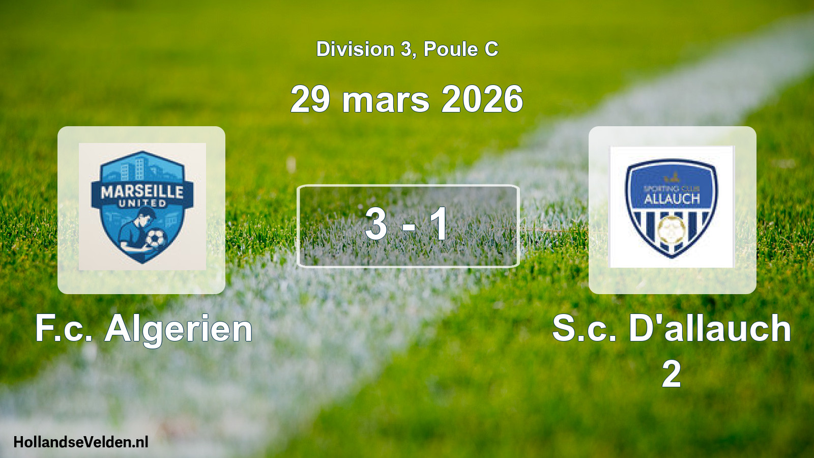Match joué: F.c. Algerien - S.c. D'allauch 2 3 - 1 (29 mars 2026)