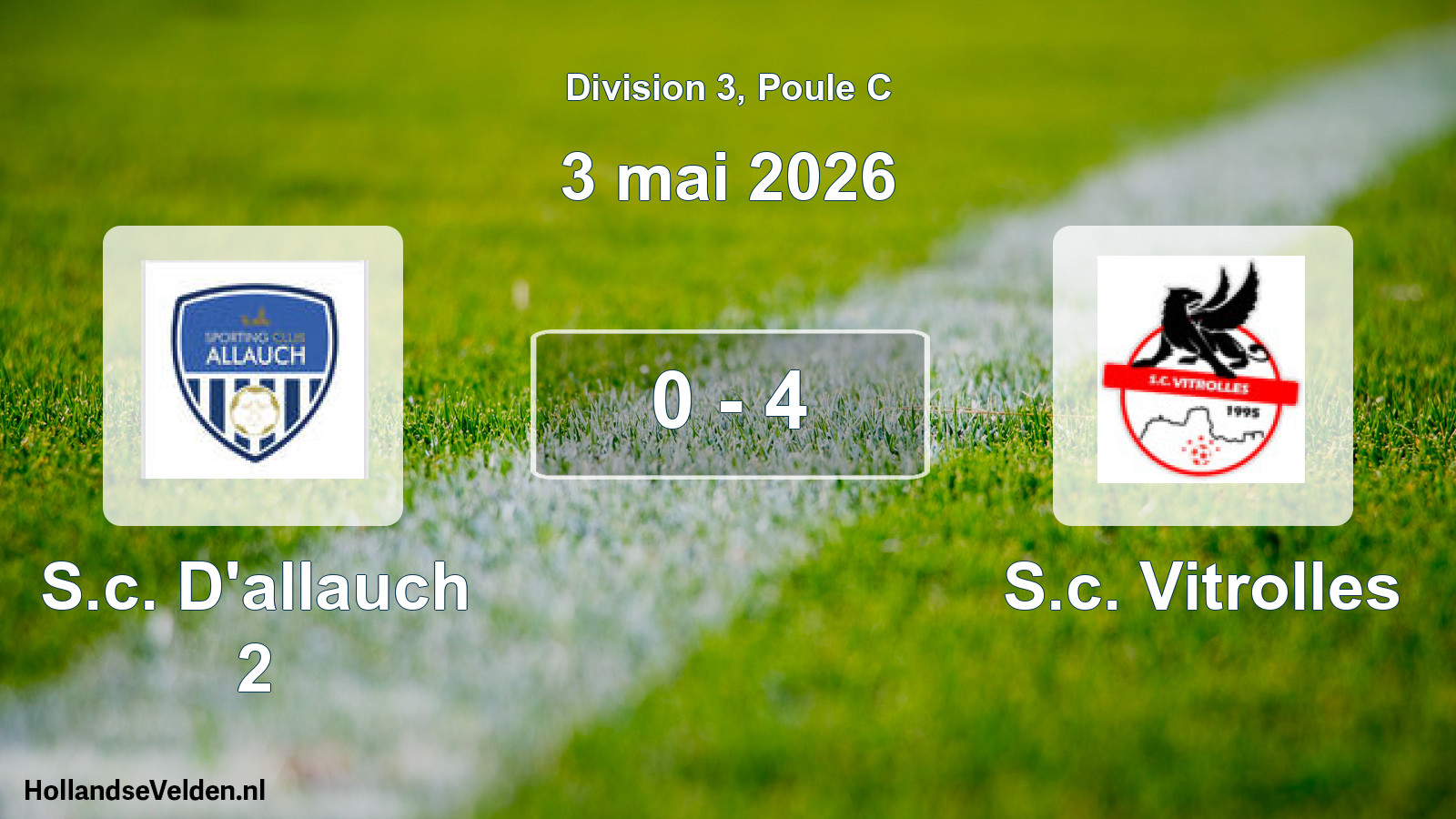 Match joué: S.c. D'allauch 2 - S.c. Vitrolles 0 - 4 (3 mai 2026)