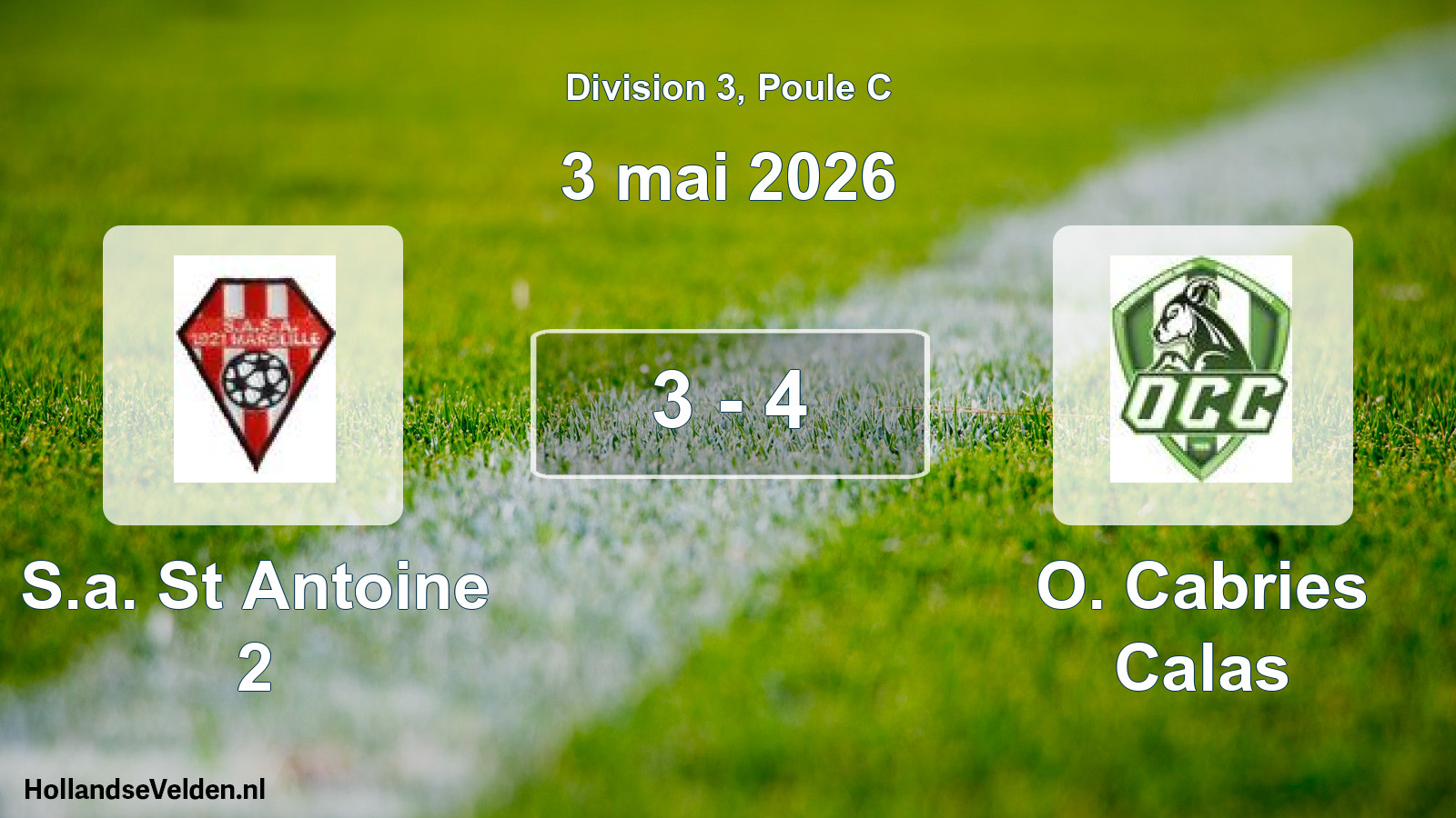 Match joué: S.a. St Antoine 2 - O. Cabries Calas 3 - 4 (3 mai 2026)