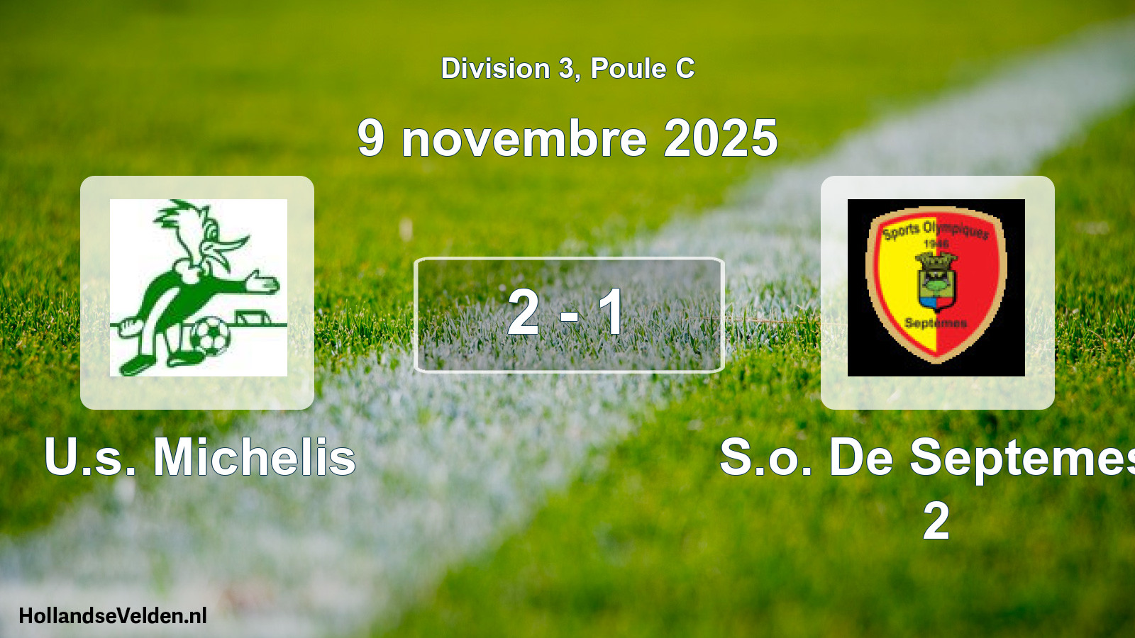 Total number of matches played: U.s. Michelis - S.o. De Septemes 2 2 - 1 (9 November 2025)
