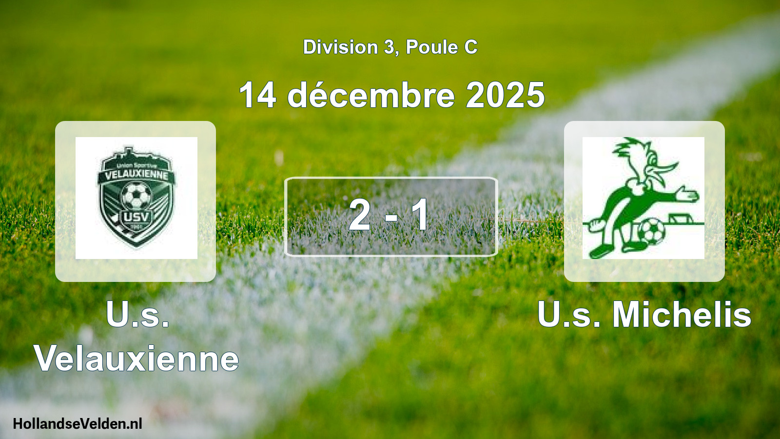 Match joué: U.s. Velauxienne - U.s. Michelis 2 - 1 (14 décembre 2025)
