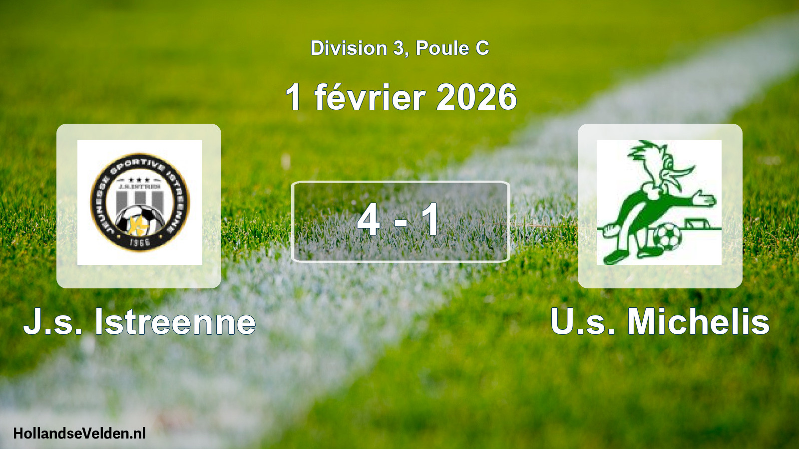 Match joué: J.s. Istreenne - U.s. Michelis 4 - 1 (1 février 2026)