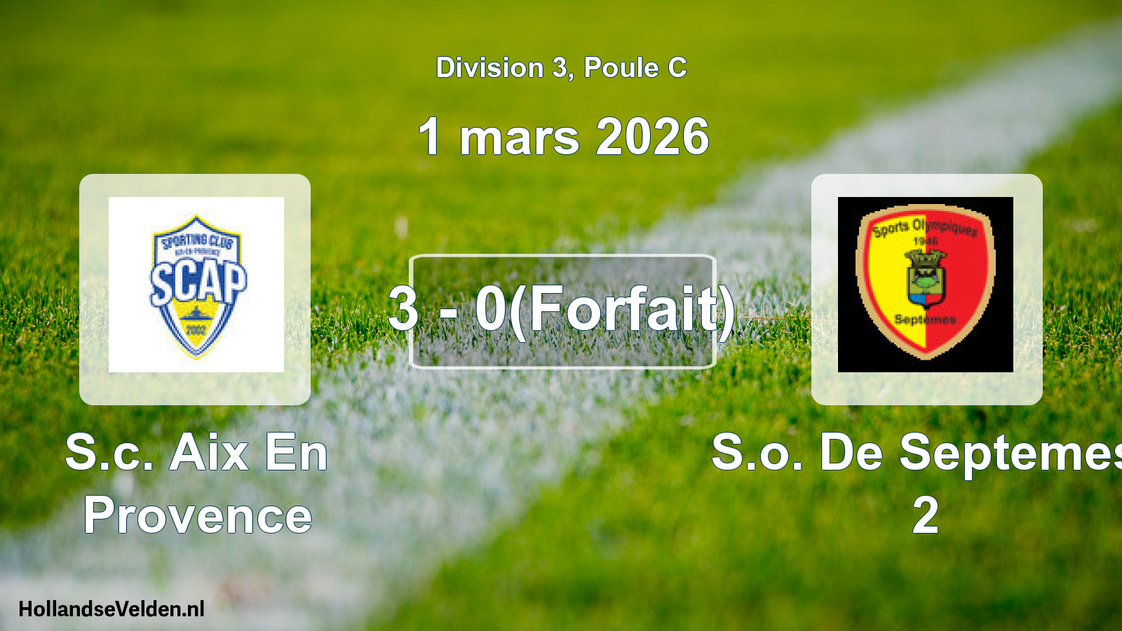 Match joué: S.c. Aix En Provence - S.o. De Septemes 2 3 - 0(Forfait) (1 mars 2026)