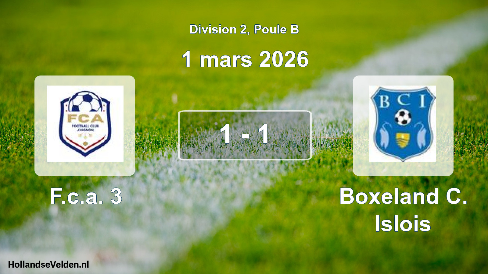 Total number of matches played: F.c.a. 3 - Boxeland C. Islois 1 - 1 (1 March 2026)