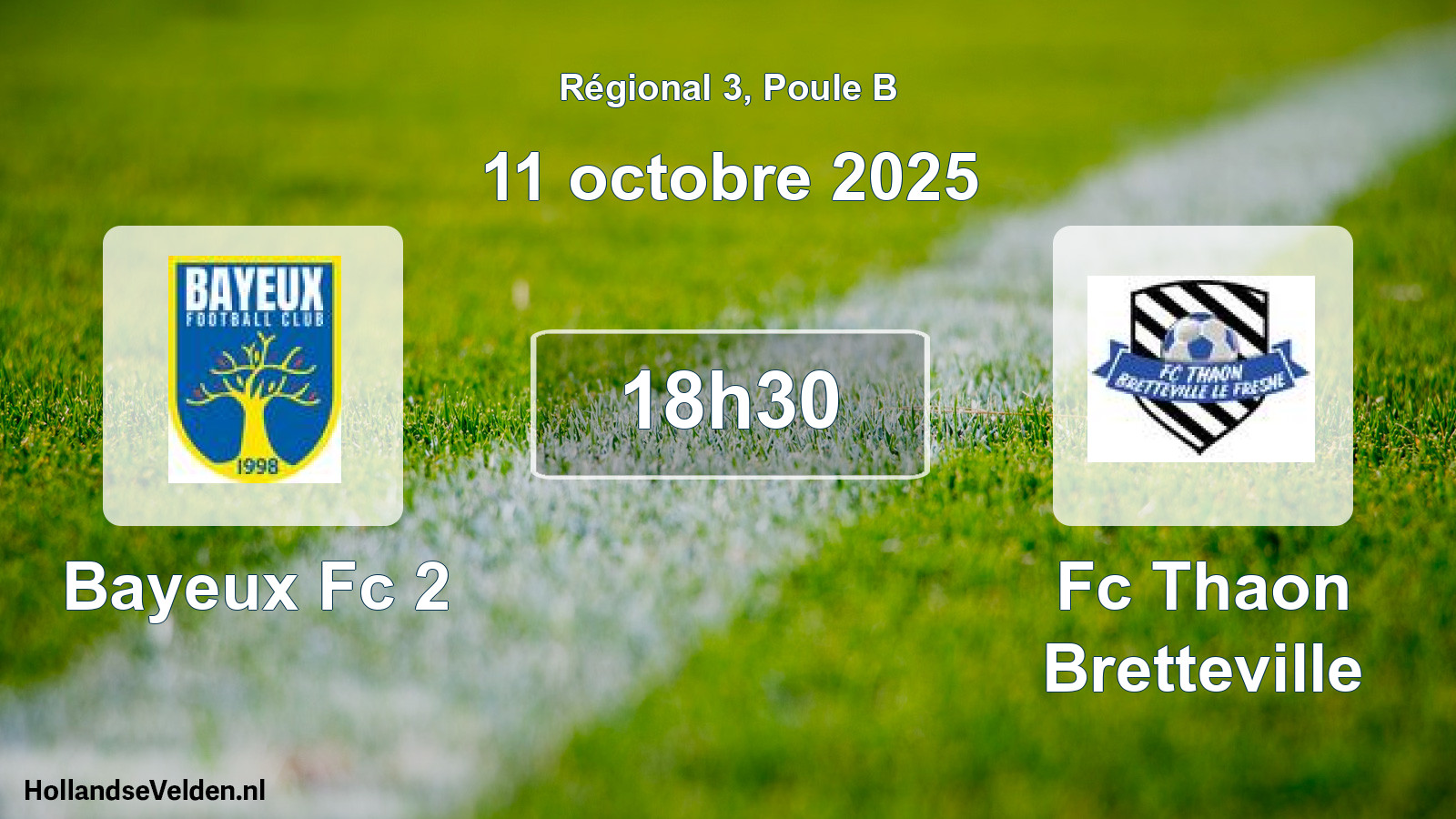 Scheduled Match: Bayeux Fc 2 - Fc Thaon Bretteville (11 October 2025)