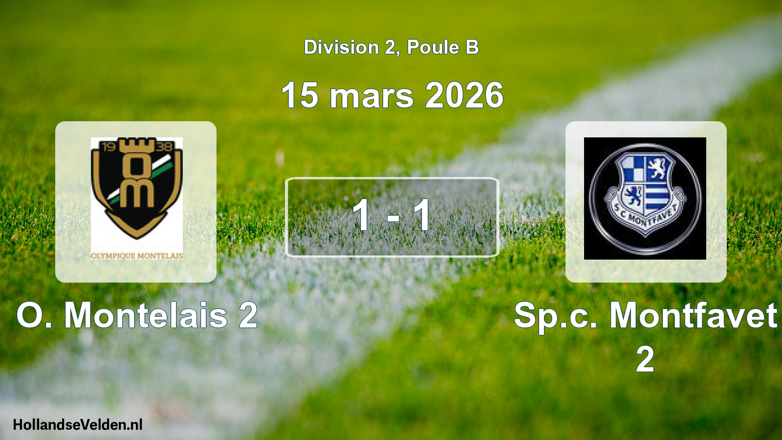 Total number of matches played: O. Montelais 2 - Sp.c. Montfavet 2 1 - 1 (15 March 2026)