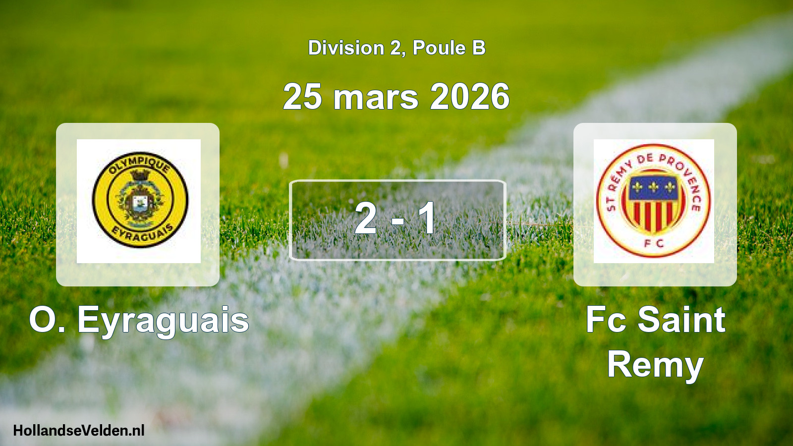 Total number of matches played: O. Eyraguais - Fc Saint Remy 2 - 1 (25 March 2026)