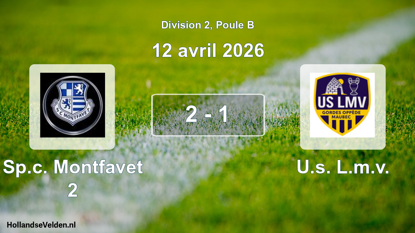 Match joué: Sp.c. Montfavet 2 - U.s. L.m.v. 2 - 1 (12 avril 2026)