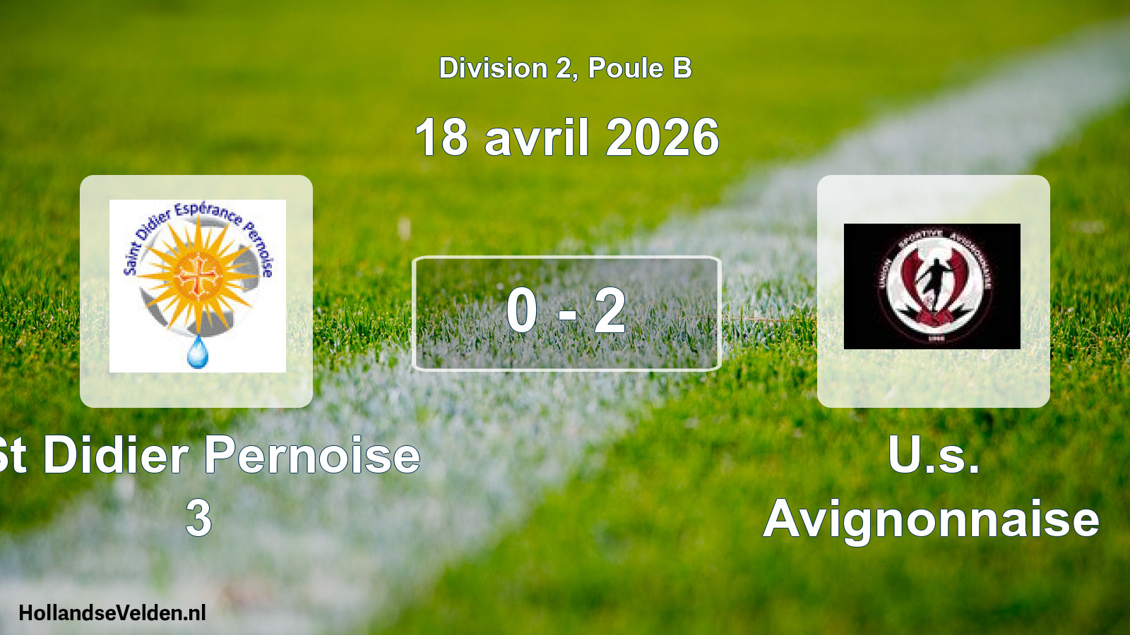 Match joué: St Didier Pernoise 3 - U.s. Avignonnaise 0 - 2 (18 avril 2026)
