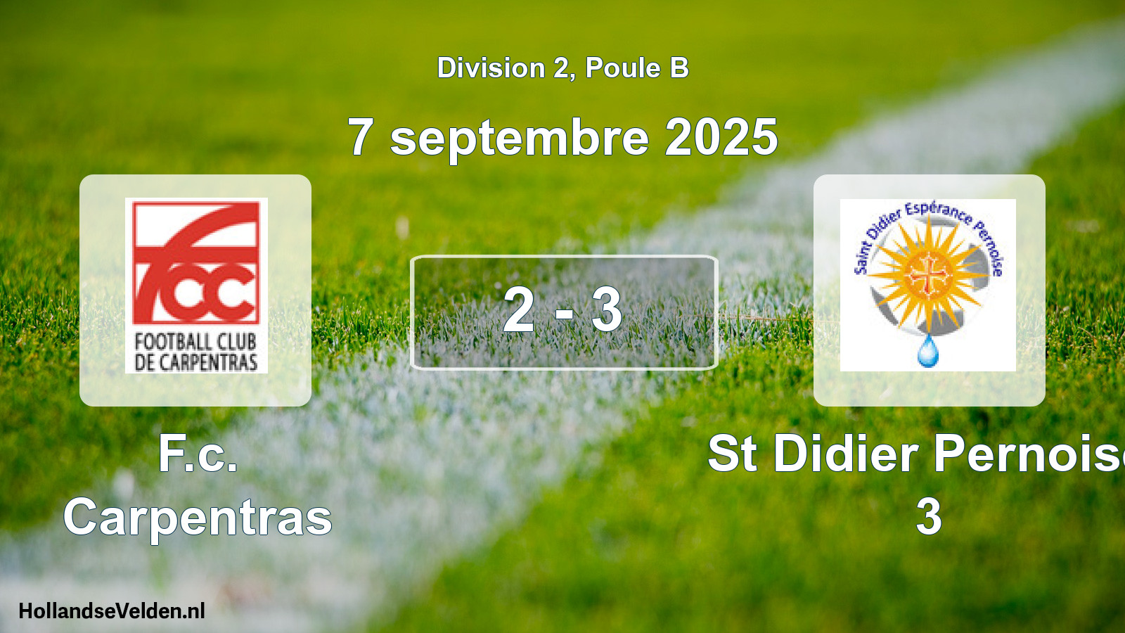 Total number of matches played: F.c. Carpentras - St Didier Pernoise 3 2 - 3 (7 September 2025)