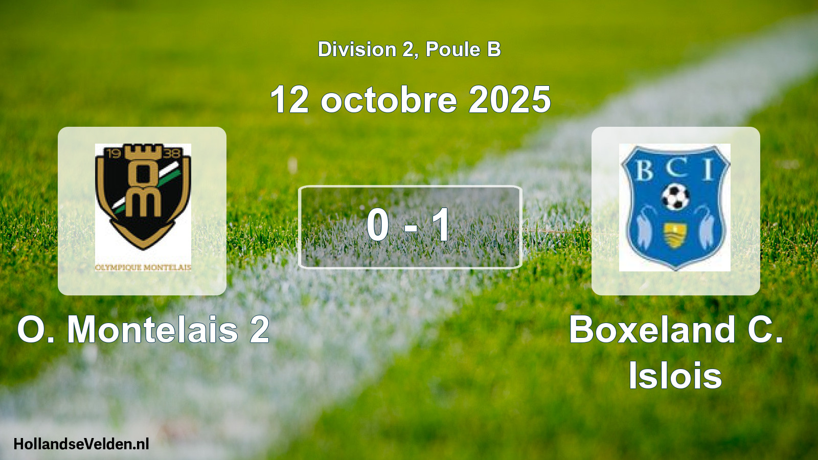 Match joué: O. Montelais 2 - Boxeland C. Islois 0 - 1 (12 octobre 2025)