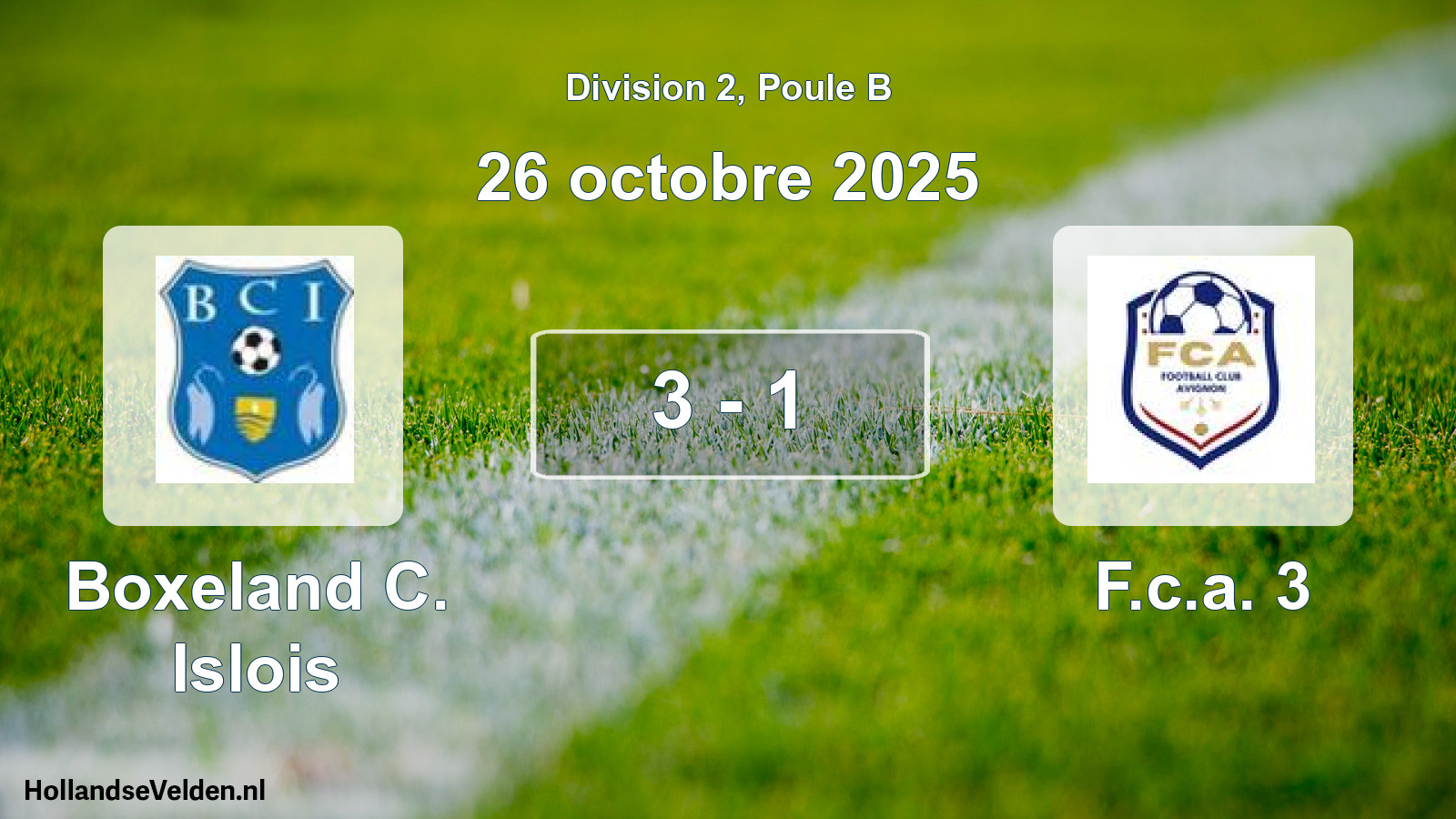 Match joué: Boxeland C. Islois - F.c.a. 3 3 - 1 (26 octobre 2025)