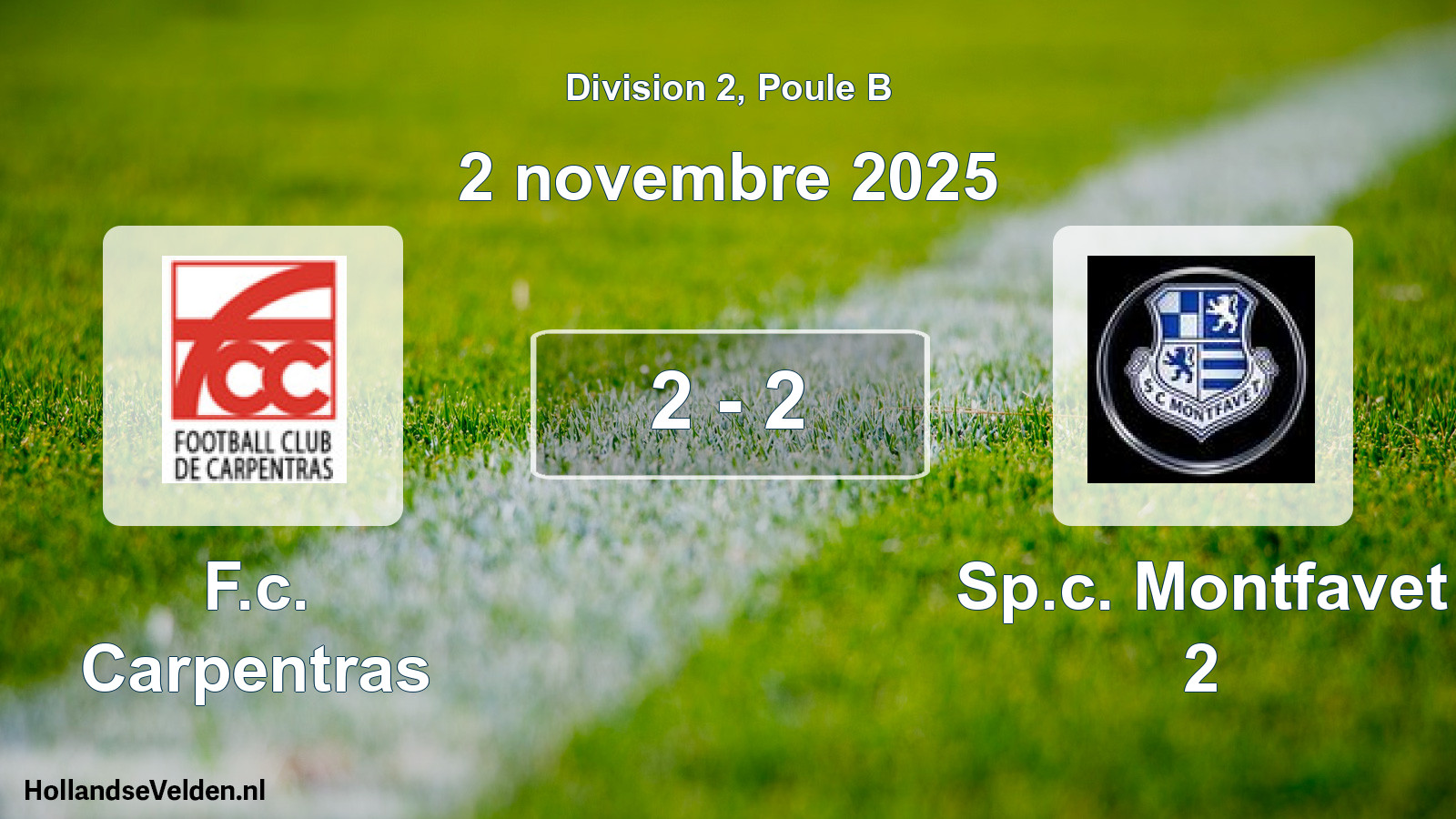 Total number of matches played: F.c. Carpentras - Sp.c. Montfavet 2 2 - 2 (2 November 2025)