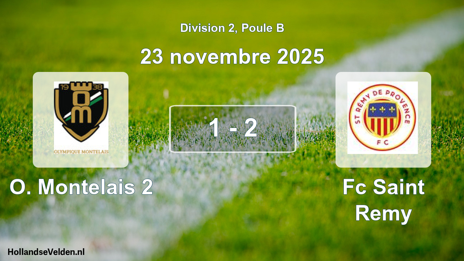 Total number of matches played: O. Montelais 2 - Fc Saint Remy 1 - 2 (23 November 2025)