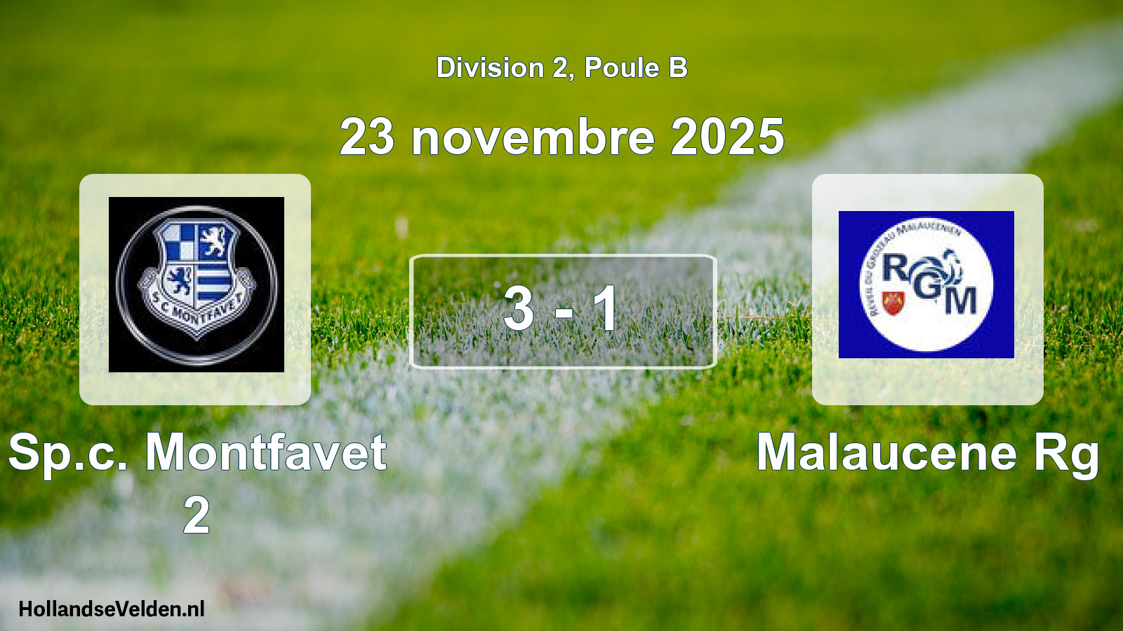 Total number of matches played: Sp.c. Montfavet 2 - Malaucene Rg 3 - 1 (23 November 2025)