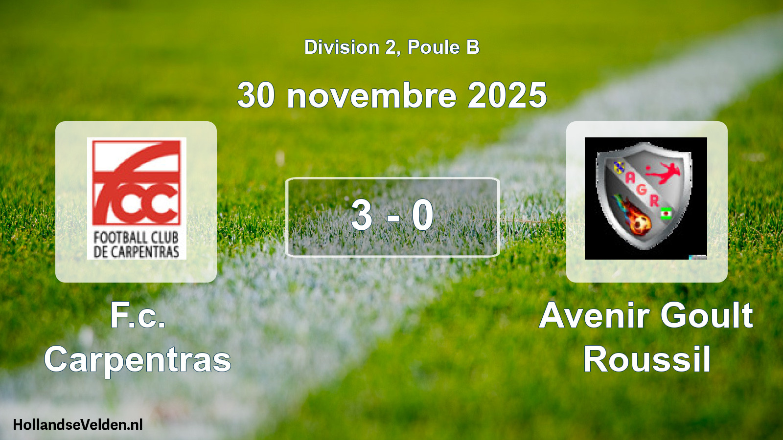 Total number of matches played: F.c. Carpentras - Avenir Goult Roussil 3 - 0 (30 November 2025)