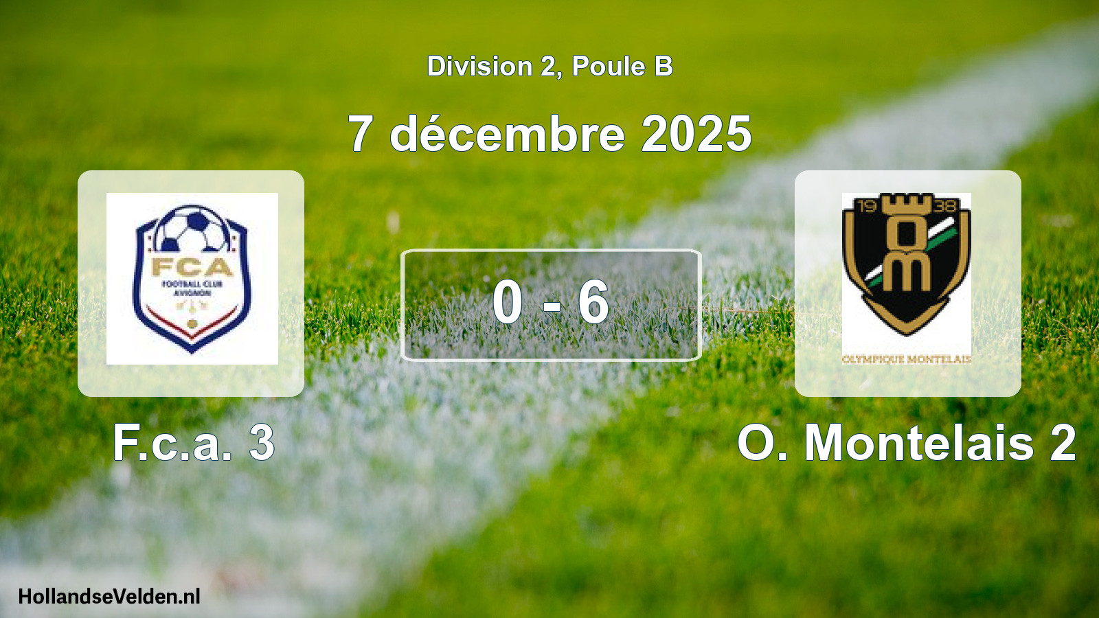 Match joué: F.c.a. 3 - O. Montelais 2 0 - 6 (7 décembre 2025)